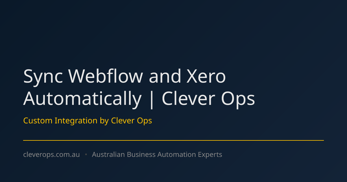 Sync Webflow and Xero Automatically | Clever Ops