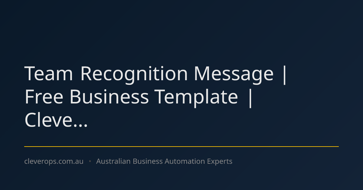 Team Recognition Message | Free Business Template | Cleve...