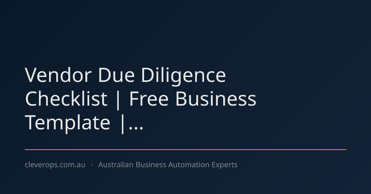 Vendor Due Diligence Checklist | Free Business Template